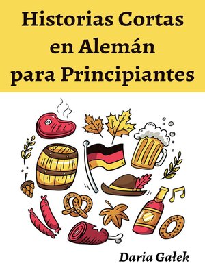 cover image of Historias Cortas en Alemán para Principiantes
